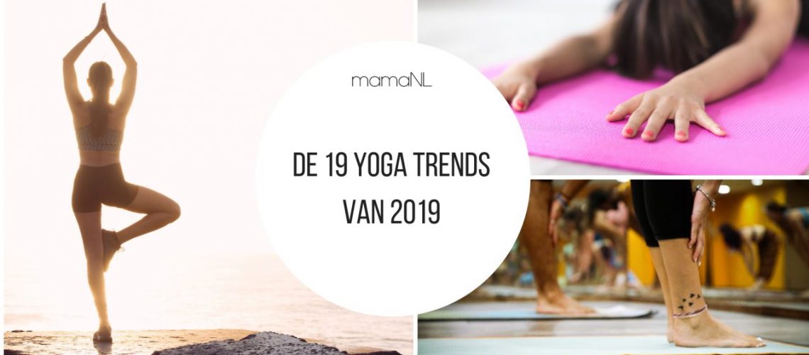 De 19 yoga trends MamaNL